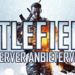 Battlefield 4 Gameserver mieten – Der Vergleich der besten Ranked Server Anbieter