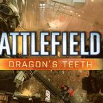 Battlefield 4 Dragons Teeth veröffentlicht und Offline-Download