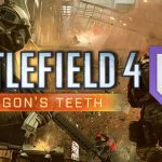 Heute: Battlefield 4 Dragons Teeth Livestream auf Twitch