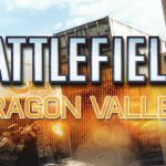 Battlefield 4: Nächstes Update für Dragon Valley erscheint heute