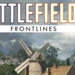 Battlefield 1: St. Quentin Scar nun auch für den Frontlines Spielmodus verfügbar