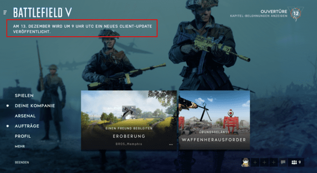 DICE kündigt via Ingame Nachricht eine weiteres und spontanes Update für Battlefield V an.