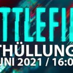 Offizieller Battlefield Enthüllungstermin endlich bekannt