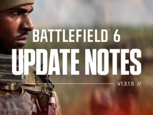 Battlefield 6 Alle Details zum Game Update 1.3.1.5