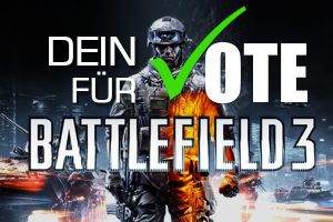 dein vote fuer bf3