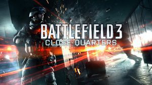 battlefield 3 close quarters