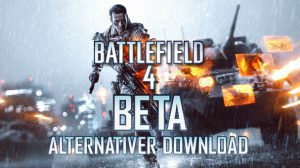 bf4 beta alternativer download