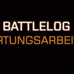 Battlelog Wartungsarbeiten am Mittwoch