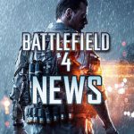 Battlefield 4 – Pre-Load und Spielen ab heute via VPN