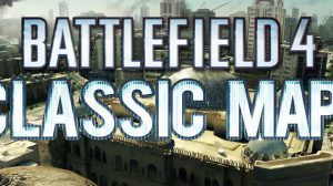 bf4 classic maps teaser