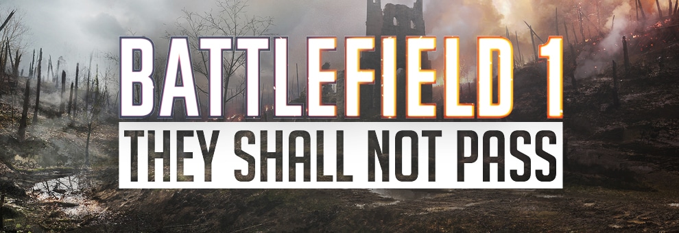 BF1 They Shall Not Pass teaser 4