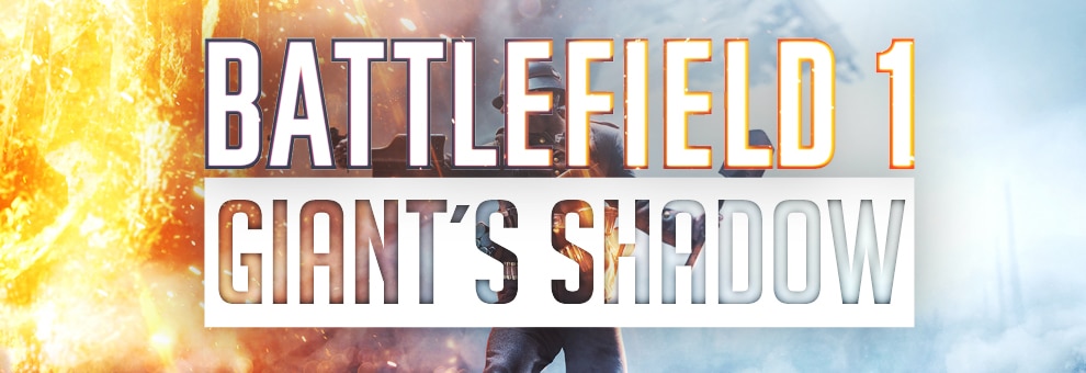 bf1 giants shadow teaser 12122016