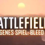 Battlefield 1: Neues „eigenes Spiel“ Bleed Out ist verfügbar