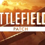 Preview: Battlefield 1 CTE Update 1 Changenotes geben ausführlichen Eindruck auf das Februar Update
