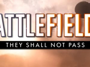 bf1 they shall not pass easter egg teaser