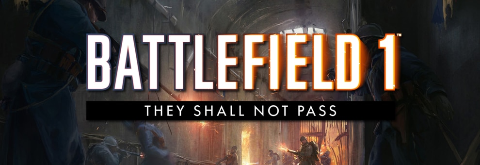 bf1 they shall not pass teaser