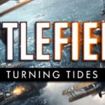 Releasedatum für dritten Battlefield 1 DLC Turning Tides bekannt