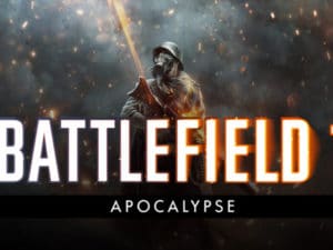 bf1 apocalypse teaser 18022018