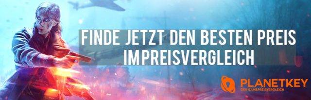 Werbung: Battlefield V Key Preisvergleich 4 battlefield v planetkey