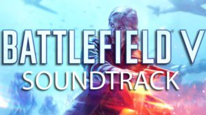 battlefield v soundtrack teaser
