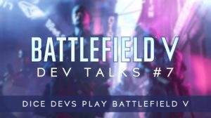 dice dev talk 7