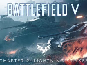 Battlefield V Tides of War Chapter 2 Lighting Strikes teaser