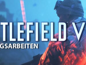battlefield v wartungsarbeiten teaser