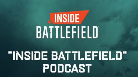 Inside Battlefield Podcast teaser