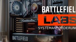 battlefield labs systemanforderungen